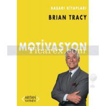 Motivasyon | Brian Tracy