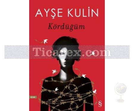 Kördüğüm | Ayşe Kulin - Resim 1