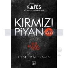 Kırmızı Piyano | Josh Malerman