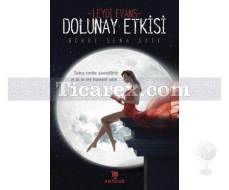 Dolunay Etkisi | Bükre Sena Sait - Resim 1