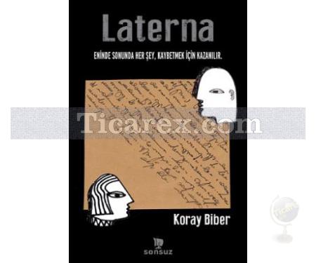 Laterna | Koray Biber - Resim 1