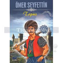 Topuz | Ömer Seyfettin