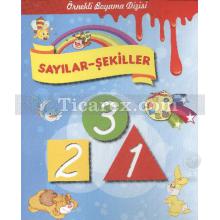 Sayılar - Şekiller | Örnekli Boyama Dizisi | Kolektif