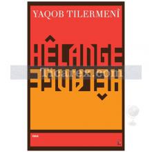 Helange | Yaqob Tilermeni