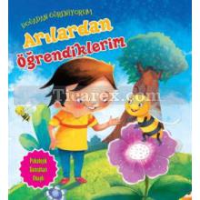 Arılardan Öğrendiklerim | Doğadan Öğreniyorum | Quixot Publishing