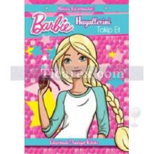 Barbie Hayallerini Takip Et | Kolektif