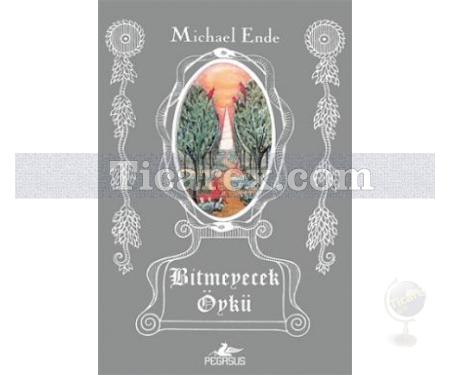 Bitmeyecek Öykü | Michael Ende - Resim 1