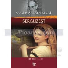 Sergüzeşt | Sami Paşazade Sezai