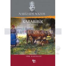 Karabibik | Nabizade Nazım