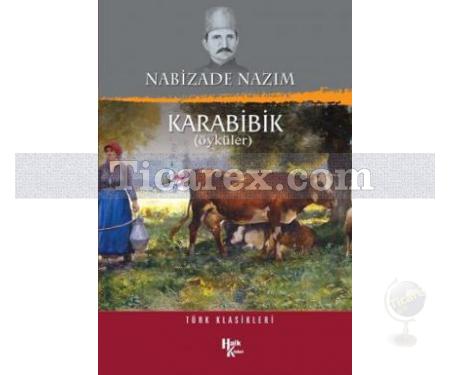 Karabibik | Nabizade Nazım - Resim 1