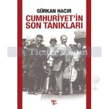 cumhuriyet_in_son_taniklari