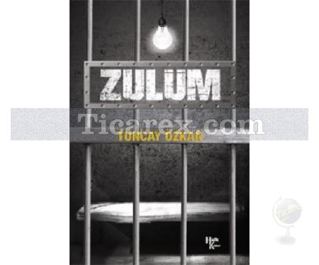 Zulüm | Tuncay Özkan - Resim 1