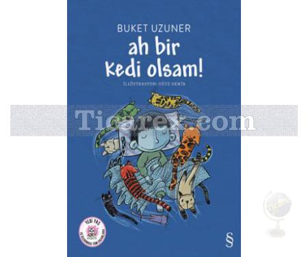 Ah Bir Kedi Olsam! | Buket Uzuner - Resim 1