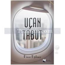 Uçan Tabut | Pınar Eğilmez