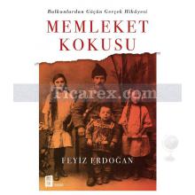 Memleket Kokusu | Balkanlardan Göçün Gerçek Hikayesi | Feyiz Erdoğan