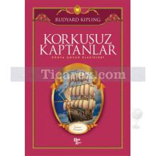 Korkusuz Kaptanlar | Rudyard Kipling