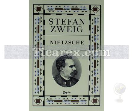 Nietzsche | Stefan Zweig - Resim 1