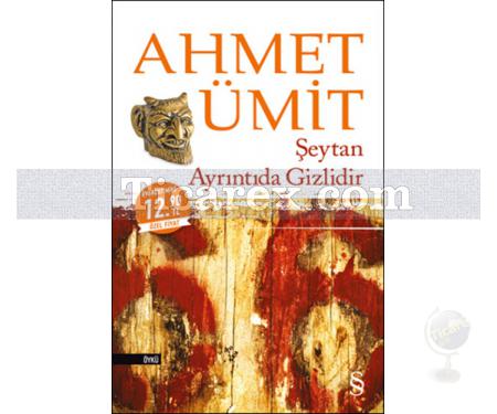 Şeytan Ayrıntıda Gizlidir | ( Midi Boy ) | Ahmet Ümit - Resim 1