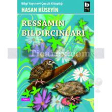 Ressamın Bıldırcınları | Hasan Hüseyin Korkmazgil