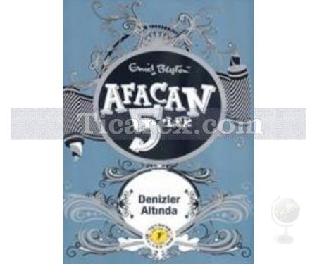 Afacan 5'ler Denizler Altında | 12. Kitap | Enid Blayton - Resim 1