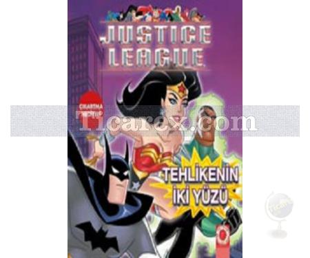 Justice League - Tehlikenin İki Yüzü | Kolektif - Resim 1