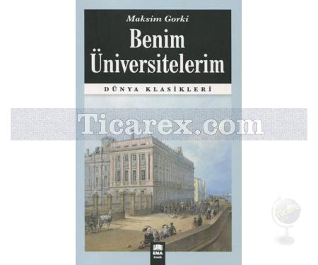 Benim Üniversitelerim | Maksim Gorki - Resim 1