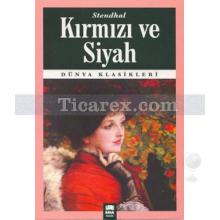 Kırmızı ve Siyah | Henri Beyle Stendhal