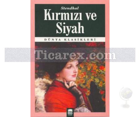 Kırmızı ve Siyah | Henri Beyle Stendhal - Resim 1