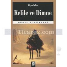 Kelile ve Dimne | Beydebâ