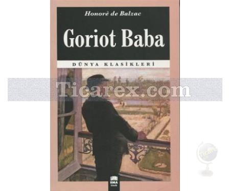 Goriot Baba | Honoré de Balzac - Resim 1