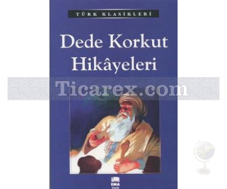 Dede Korkut Hikayeleri | Kolektif - Resim 1