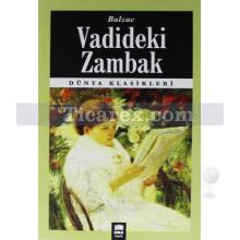 Vadideki Zambak | Honoré de Balzac