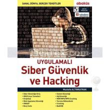 Uygulamalı Siber Güvenlik ve Hacking | Mustafa Altınkaynak