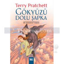 Gökyüzü Dolu Şapka | Bir Diskdünya Romanı | Terry Pratchett