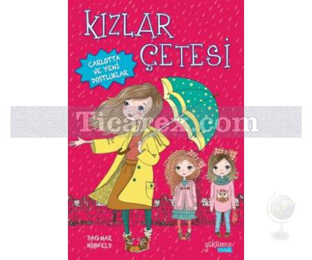 Kızlar Çetesi | Dagmar Hossfeld - Resim 1