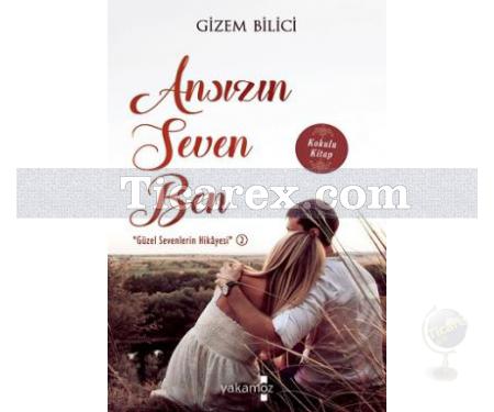 Ansızın Seven Ben | Gizem Bilici - Resim 1