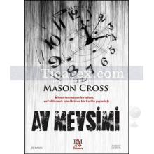 Av Mevsimi | Mason Cross