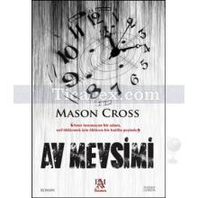 Av Mevsimi | Mason Cross