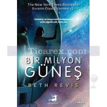 Bir Milyon Güneş | Beth Revis