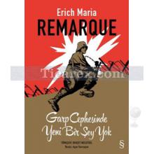 Garp Cephesinde Yeni Bir Şey Yok | ( Ciltli ) | Eric Maria Remarque