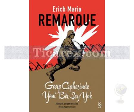 Garp Cephesinde Yeni Bir Şey Yok | ( Ciltli ) | Eric Maria Remarque - Resim 1