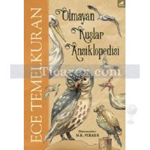 Olmayan Kuşlar Ansiklopedisi | Ece Temelkuran