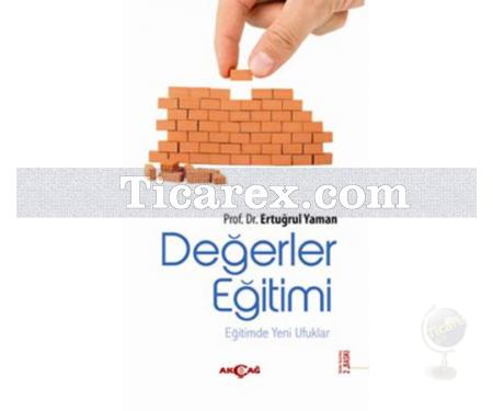 Değerler Eğitimi | Ertuğrul Yaman - Resim 1