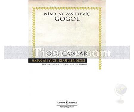 Ölü Canlar | Nikolay Vasilyeviç Gogol - Resim 1