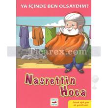 Ya İçinde Ben Olsaydım? - Nasrettin Hoca | Bitişik Eğik El Yazısı İle | Kolektif