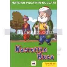 Haydar Paşa'nın Kulları - Nasrettin Hoca | Bitişik Eğik El Yazısı İle | Kolektif