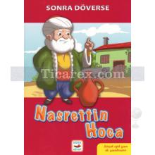 Sonra Döverse - Nasrettin Hoca | Bitişik Eğik El Yazısı İle | Kolektif