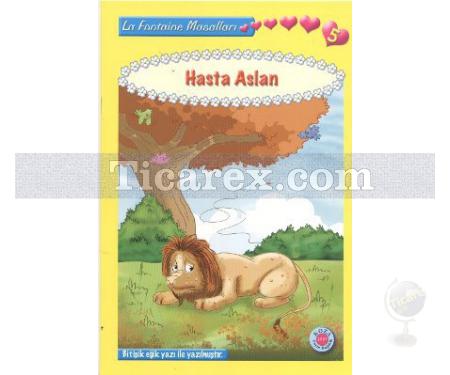 La Fontaine Masalları - Hasta Aslan | Bitişik Eğik El Yazısı İle | Jean De La Fontaine - Resim 1