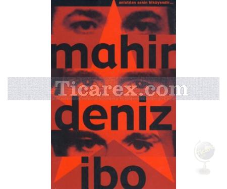 Mahir, Deniz, İbo | Kolektif - Resim 1