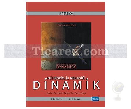 Mühendislik Mekaniği: Dinamik | J. L. Meriam, L. G. Kraige - Resim 1